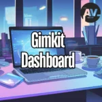 Gimkit Dashboard