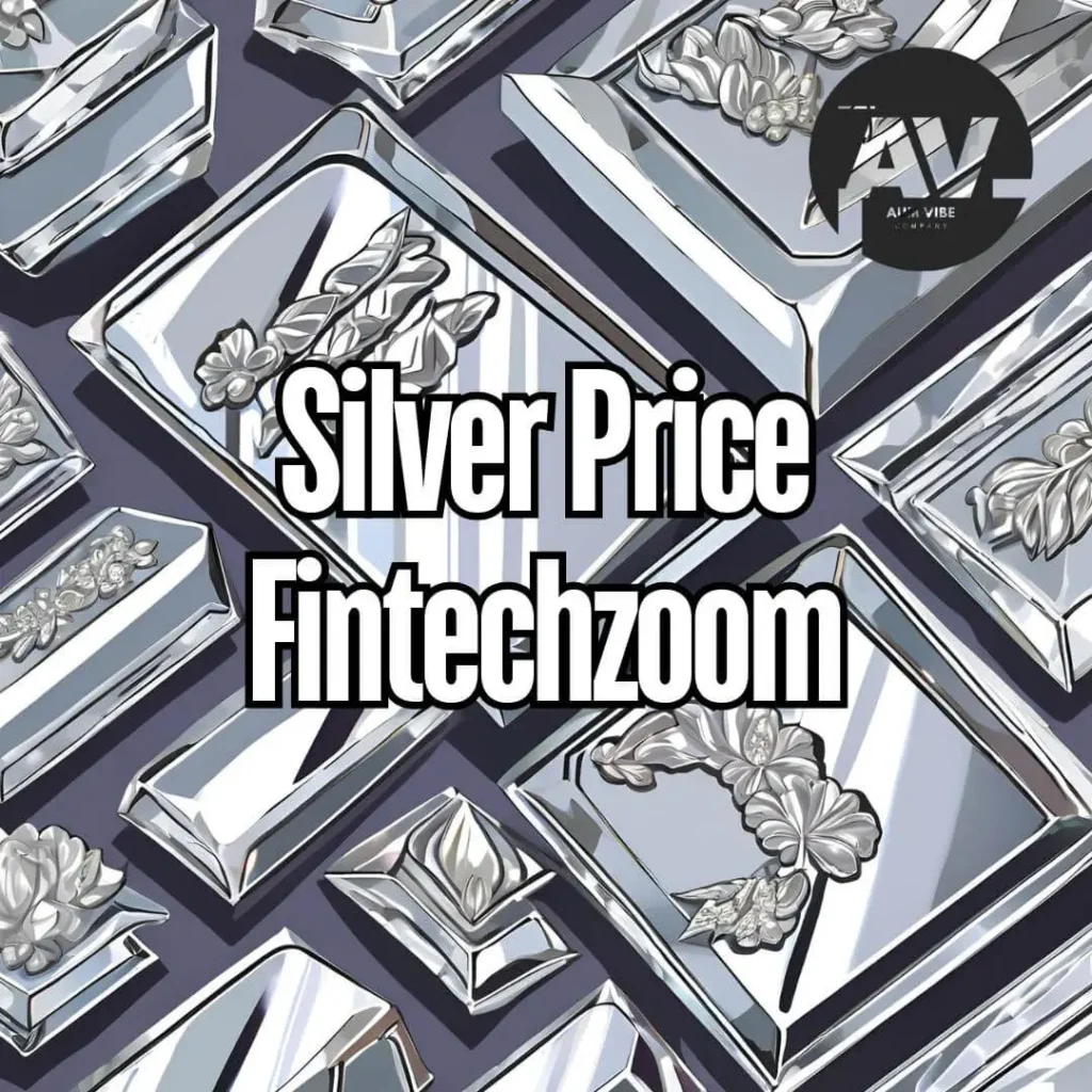 Silver Price Fintechzoom