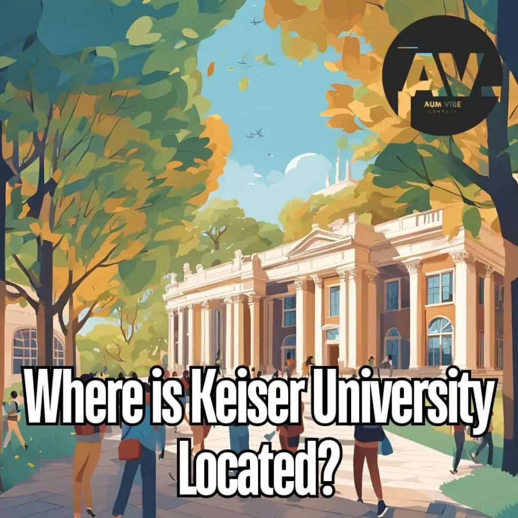 Where is Keiser University Located