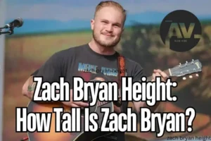 Zach Bryan Height