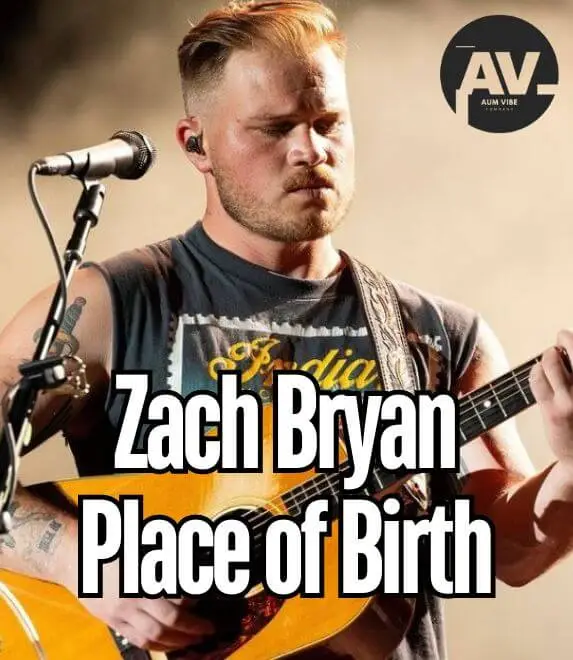 Zach Bryan Place of Birth