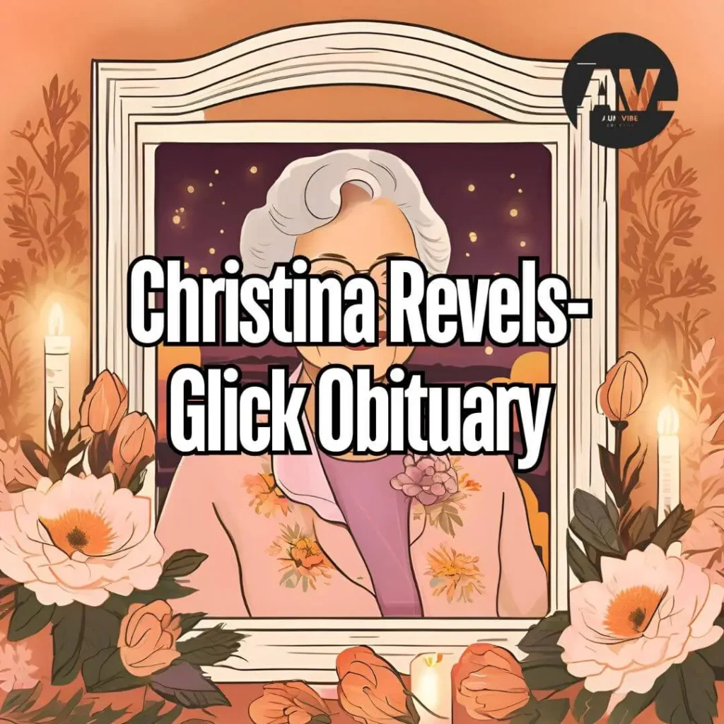 Christina Revels-Glick Obituary