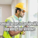 Essential Factors to Consider When Upgrading Your Windows