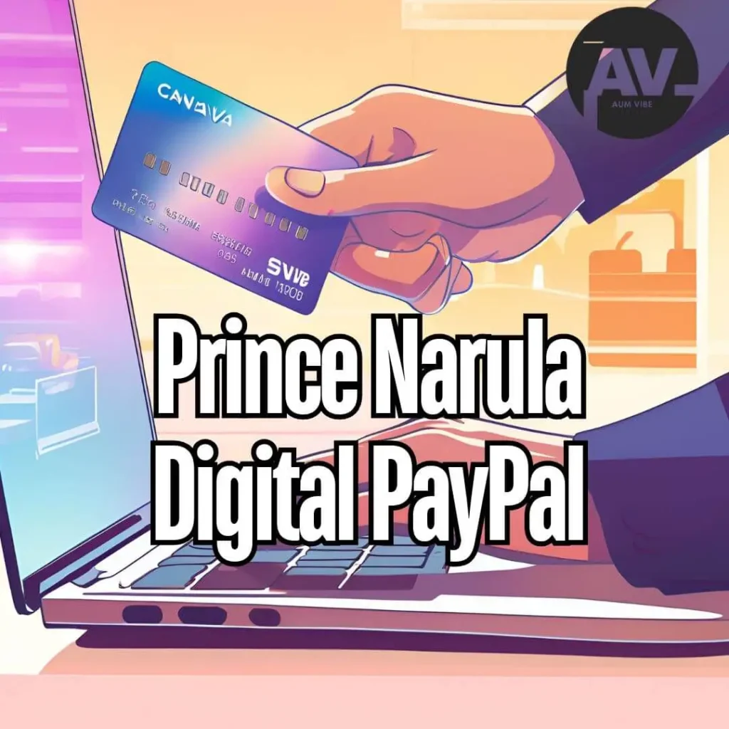 Prince Narula Digital PayPal